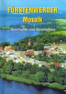 Fürstenwerder Mosaik, Geschichte und Geschichten. Heft 1 (1999)