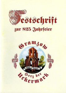 Festschrift zur 825-Jahrfeier – Gramzow, Herz der Uckermark. (1993)