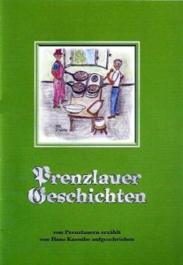 Hans Kassube, Prenzlauer Geschichten. (2004)