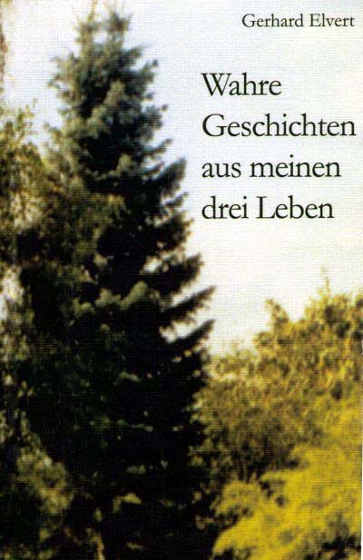 Wahre Geschichten aus meinen drei Leben (2009)