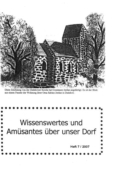 Dedelow – Wissenswertes uns Amüsantes über unser Dorf. (Heft 7, 2007)