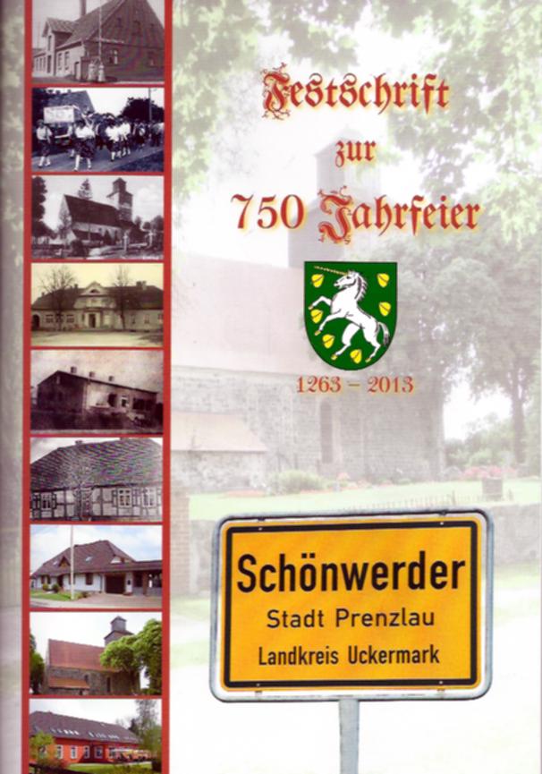 Festschrift zur 750-Jahrfeier 1263–2013 Schönwerder