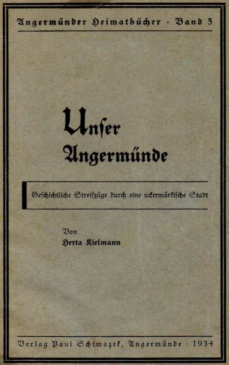 Angermünder Heimatbücher, Band 05, 1934