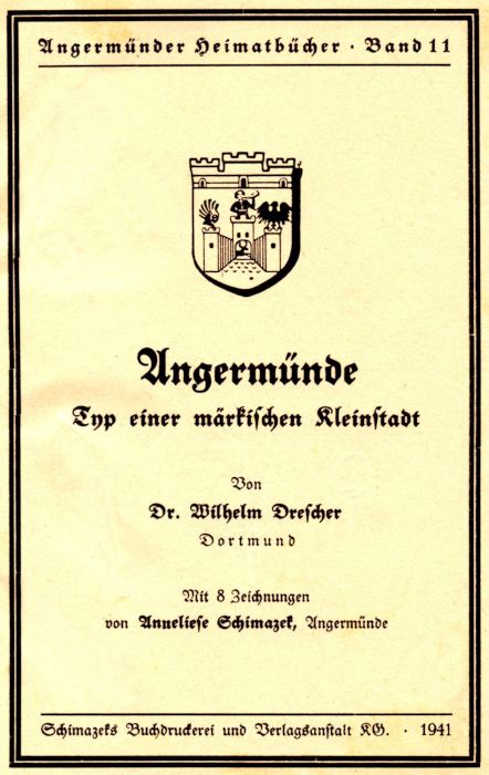 Angermünder Heimatbücher, Band 11, 1941