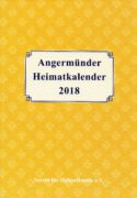 Angermünder Heimatkalender 2018. (2017)