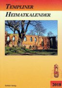 Heimatkalender Templin 2018. (2017)